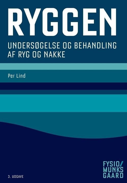 Ryggen - Undersøgelse Og Behandling Af Ryg Og Nakke - Flemming Enoch - Bog