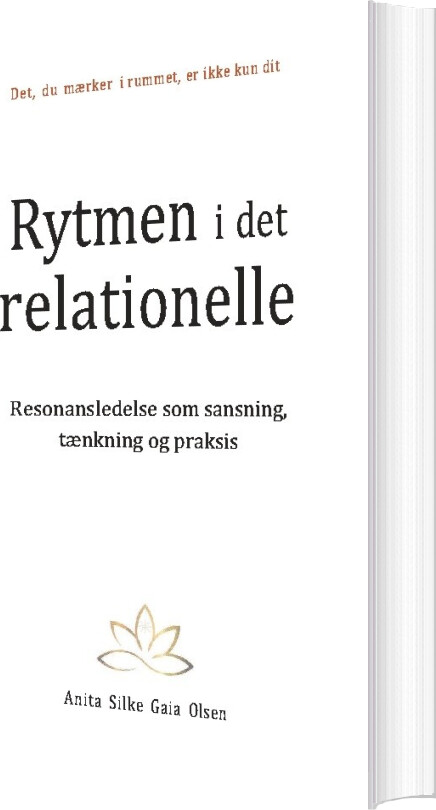 Rytmen I Det Relationelle - Anita Silke Gaia Olsen - Bog