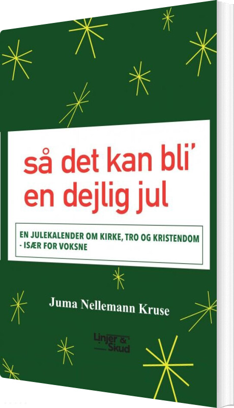 Billede af Så Det Kan Bli En Dejlig Jul - Juma Nellemann Kruse - Bog