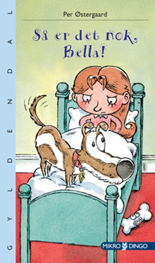 Så Er Det Nok, Bella! - Per østergaard - Bog