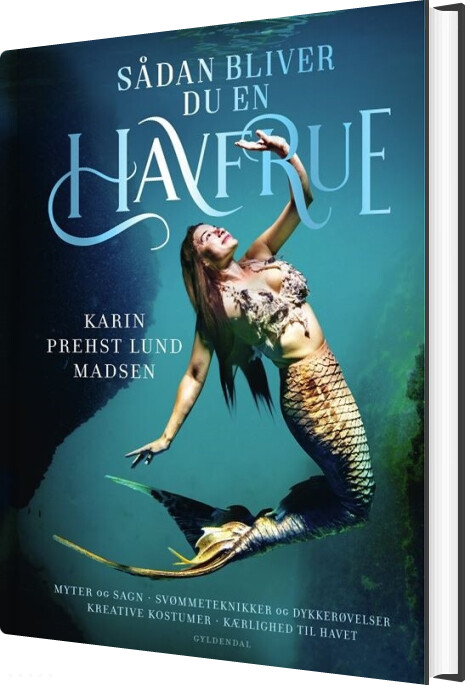 Billede af Sådan Bliver Du En Havfrue - Karin Prehst Lund Madsen - Bog