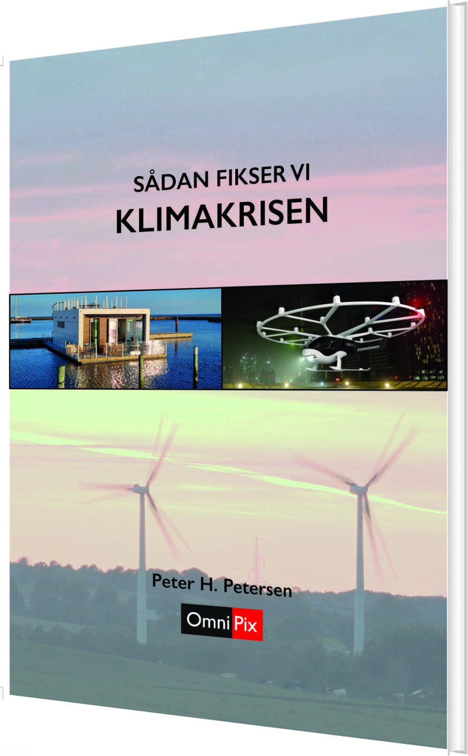 Sådan Fikser Vi Klimakrisen - Peter H. Petersen - Bog