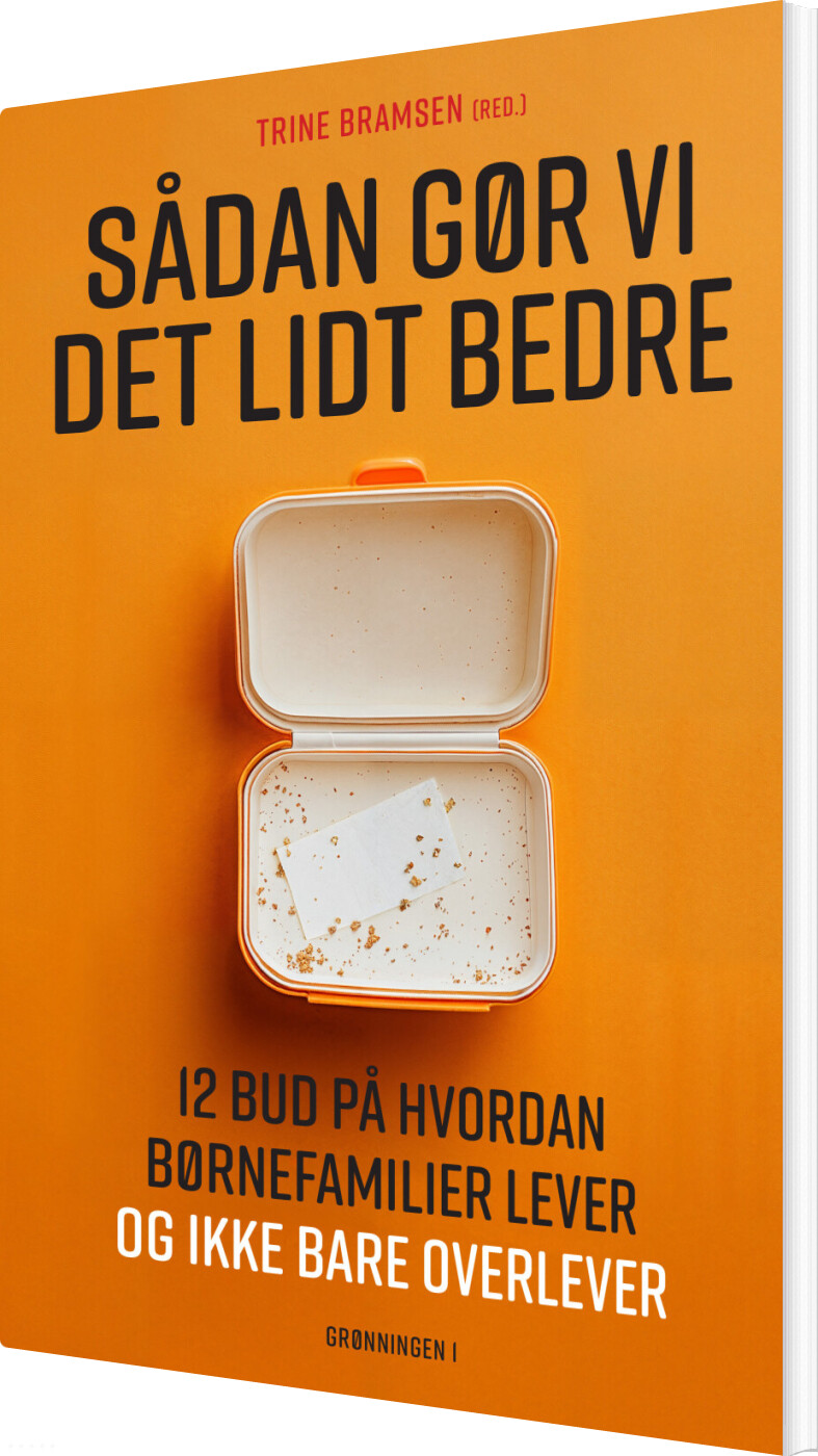 Sådan Gør Vi Det Lidt Bedre - Trine Bramsen - Bog