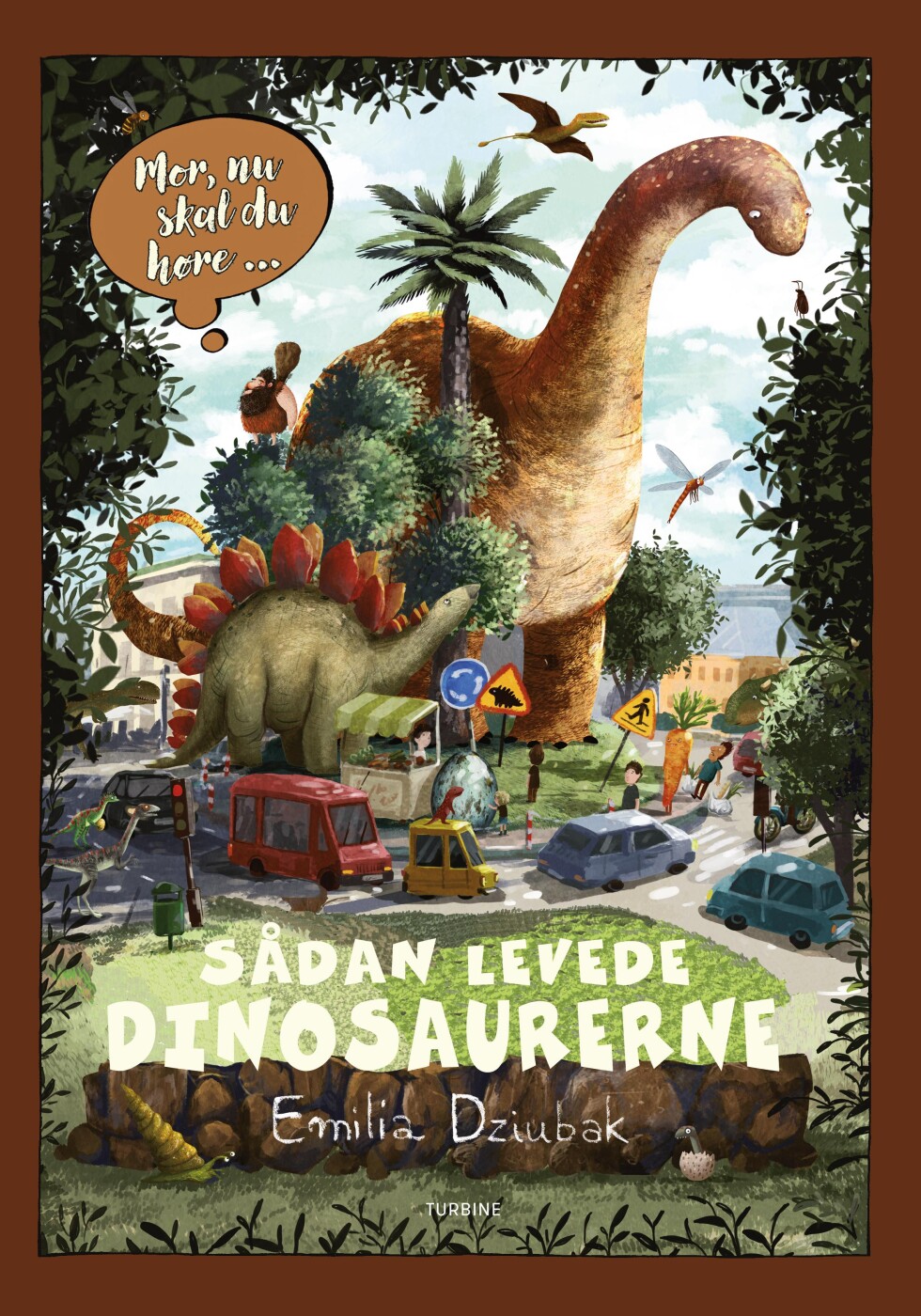 Sådan Levede Dinosaurerne - Emilia Dziubak - Bog