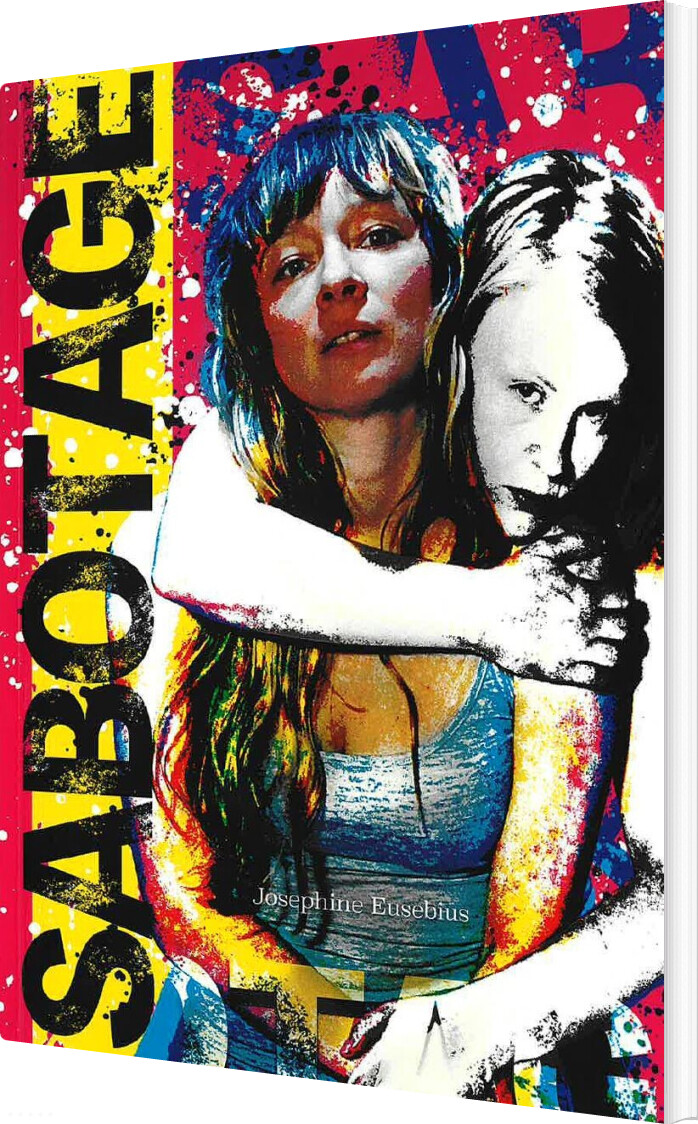 Sabotage - Josephine Eusebius - Bog