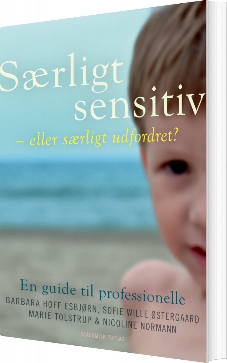 Særligt Sensitive – Eller Særligt Udfordret? – Barbara Hoff Esbjørn – Bog