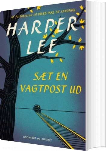 Sæt En Vagtpost Ud - Harper Lee - Bog