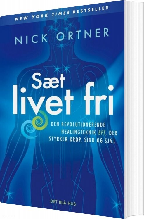 Billede af Sæt Livet Fri - Nick Ortner - Bog