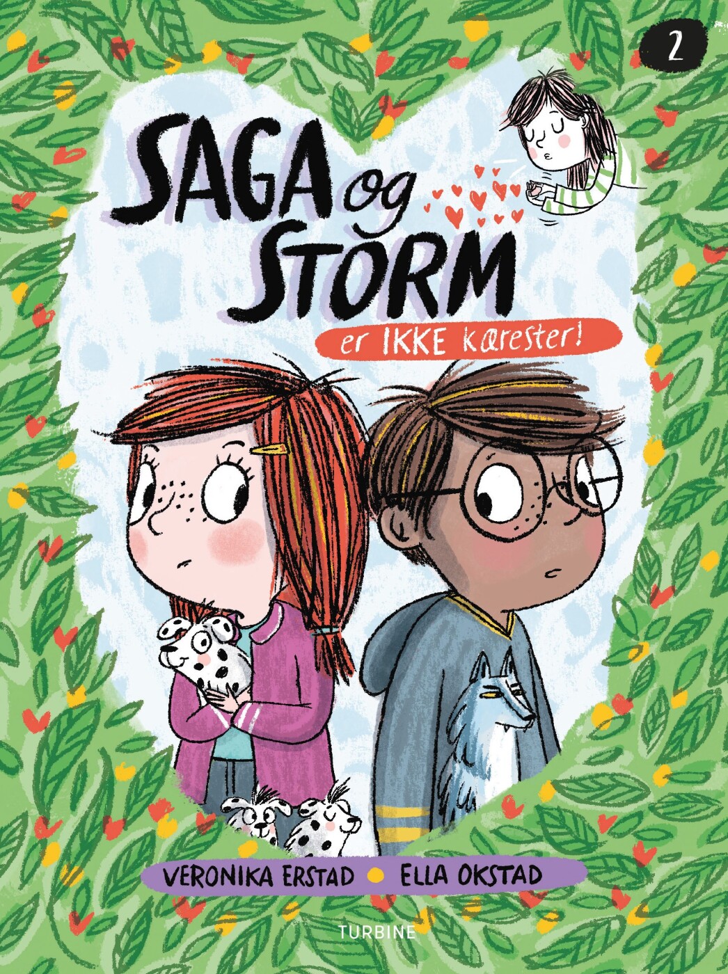 Saga Og Storm Er Ikke Kærester - Veronika Erstad - Bog