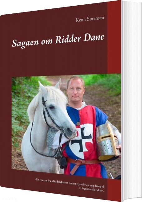 Billede af Sagaen Om Ridder Dane - Kenn Sørensen - Bog
