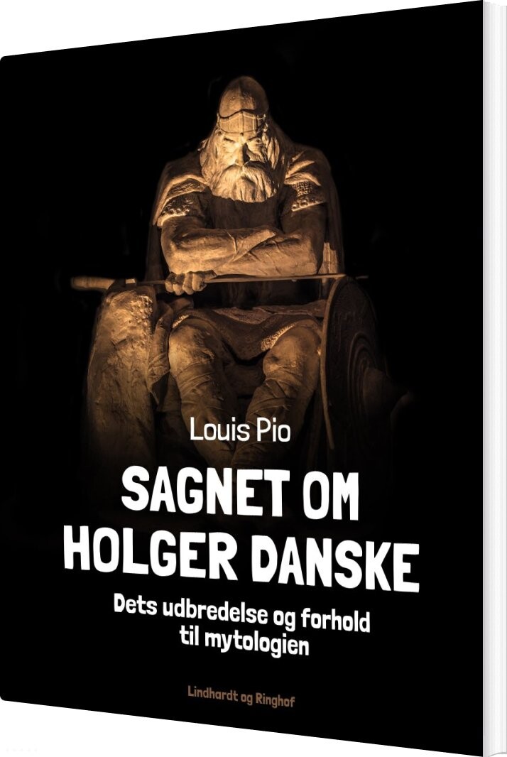 Sagnet Om Holger Danske - Louis Pio - Bog