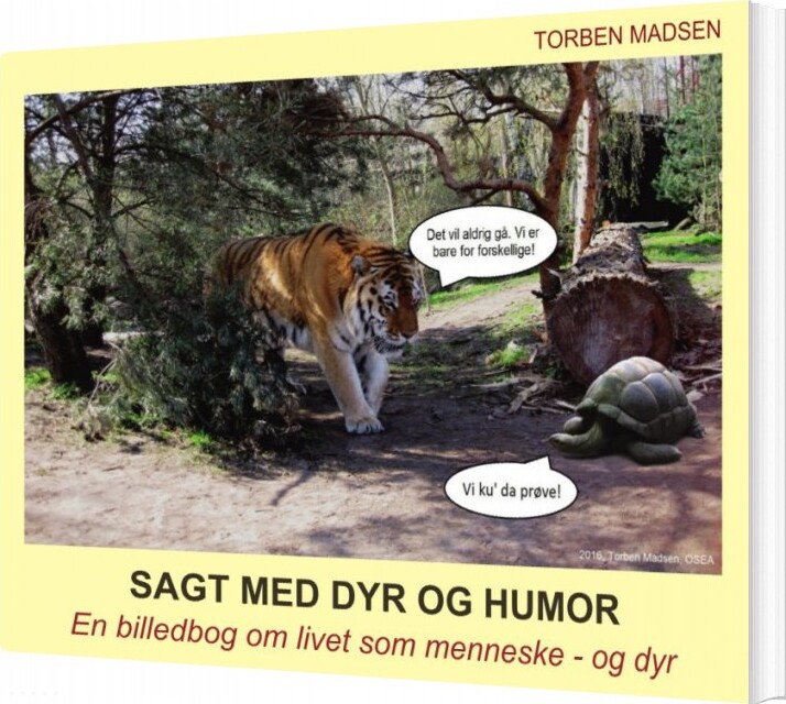 Sagt Med Dyr Og Humor - Torben Madsen - Bog