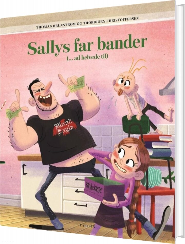 Sallys Far Bander Ad Helvede Til - Thomas Brunstrøm - Bog