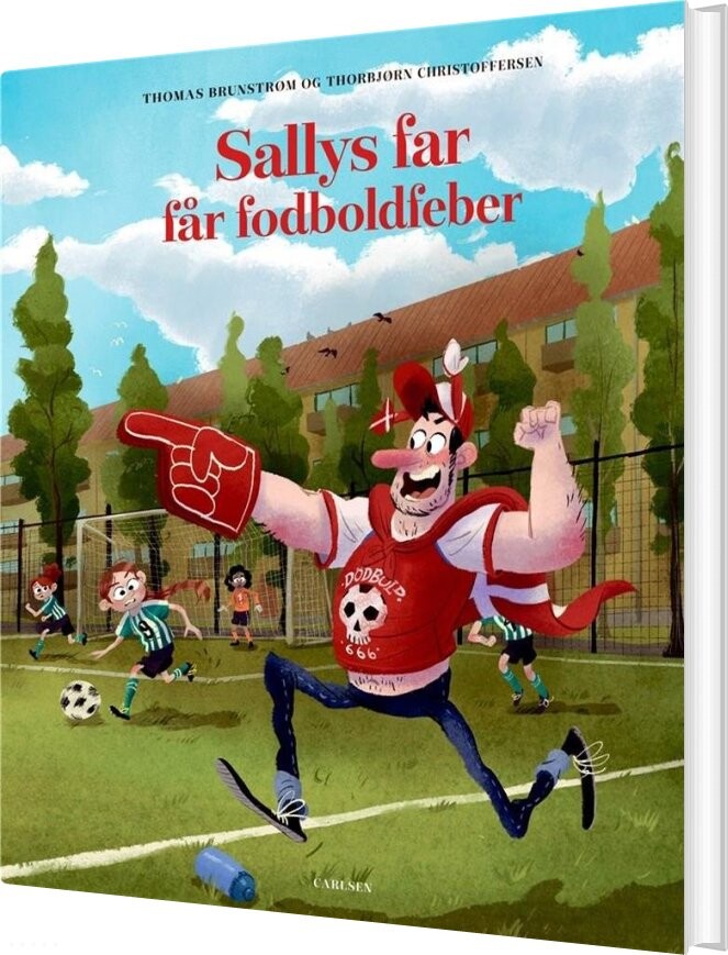Billede af Sallys Far Får Fodboldfeber - Thomas Brunstrøm - Bog hos Gucca.dk