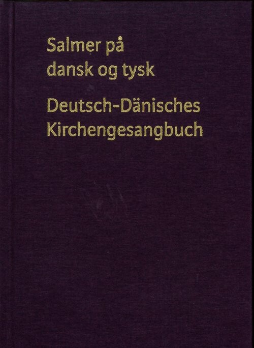 Billede af Salmer På Dansk Og Tysk - Diverse - Bog