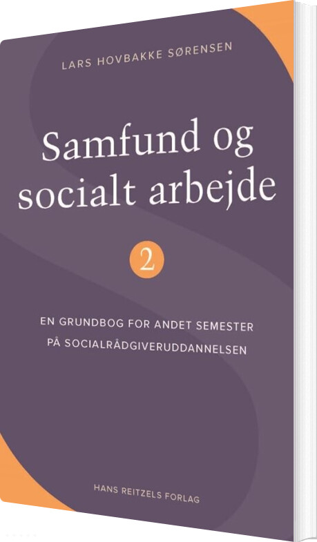 Billede af Samfund Og Socialt Arbejde 2 - Lars Hovbakke Sørensen - Bog