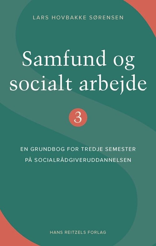 Billede af Samfund Og Socialt Arbejde 3 - Lars Hovbakke Sørensen - Bog