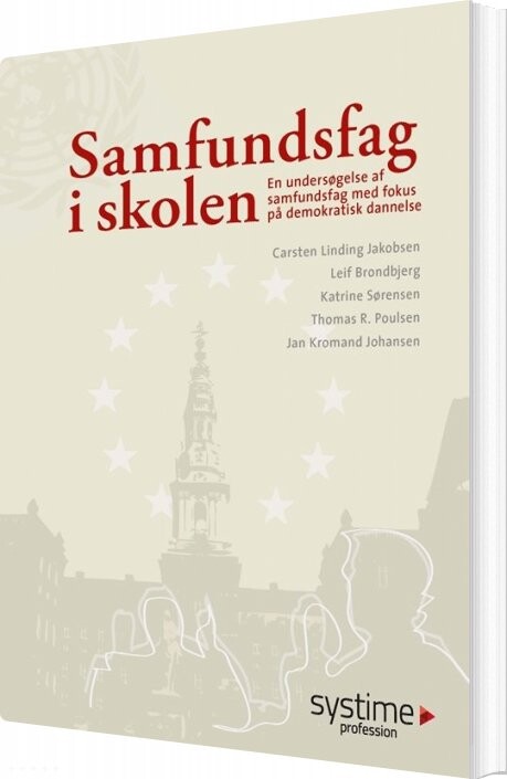 Samfundsfag I Skolen - Carsten Linding Jakobsen - Bog