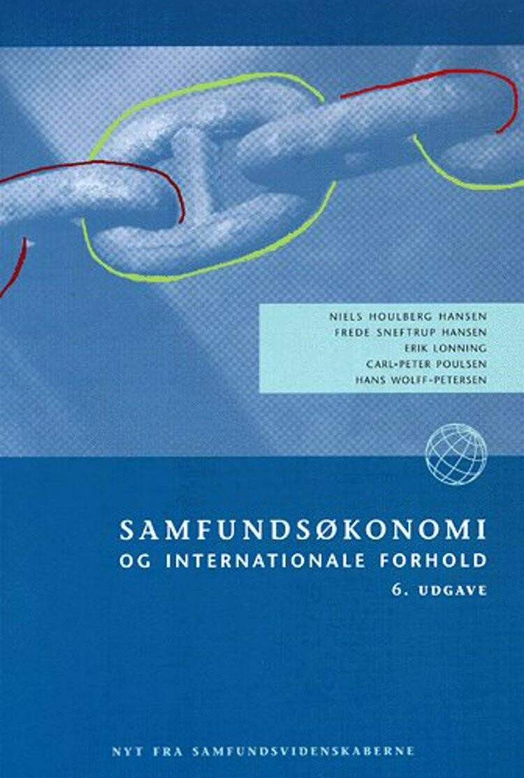 Samfundsøkonomi Og Internationale Forhold - Niels Houlberg Hansen - Bog