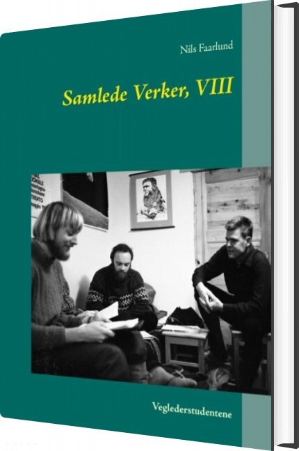Samlede Verker, Viii - Nils Faarlund - Norsk Bog