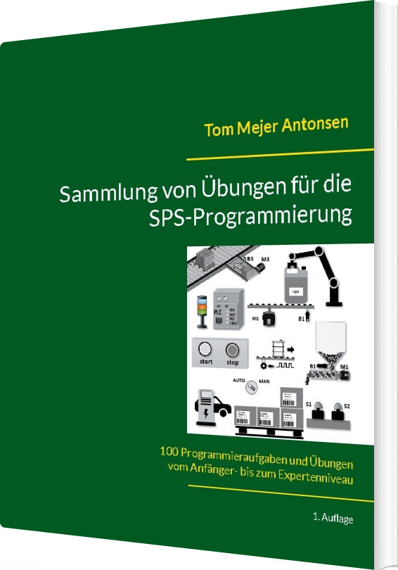 Billede af Sammlung Von übungen Für Die Sps-programmierung - Tom Mejer Antonsen - Tysk Bog
