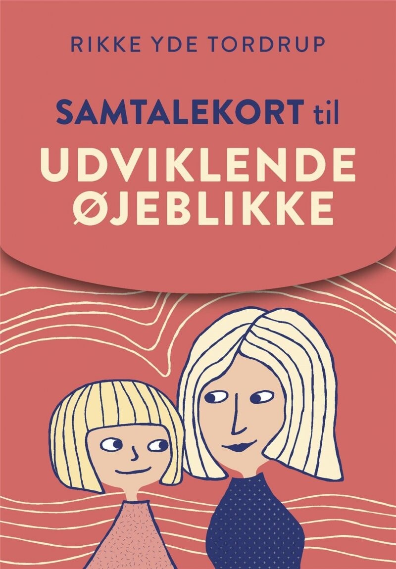 Billede af Samtalekort Til Udviklende øjeblikke - Rikke Yde Tordrup - Bog