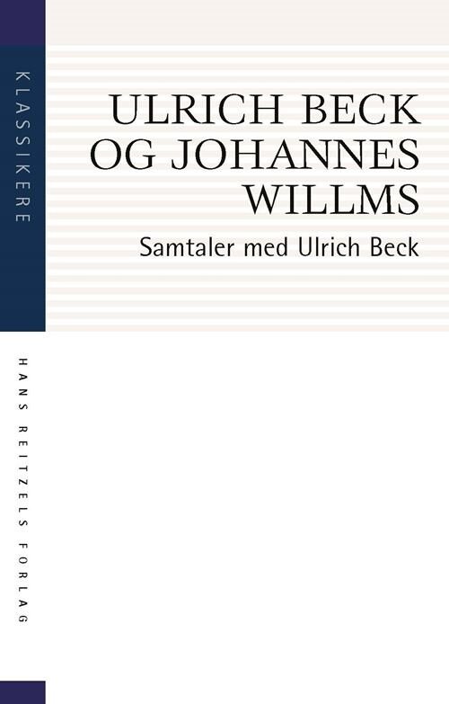 Billede af Samtaler Med Ulrich Beck - Johannes Willms - Bog