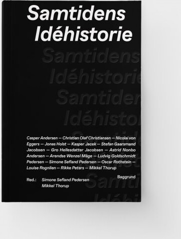 Billede af Samtidens Idéhistorie - Mikkel Thorup - Bog