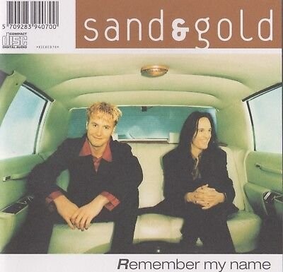Sand & Gold - Remember My Name - CD
