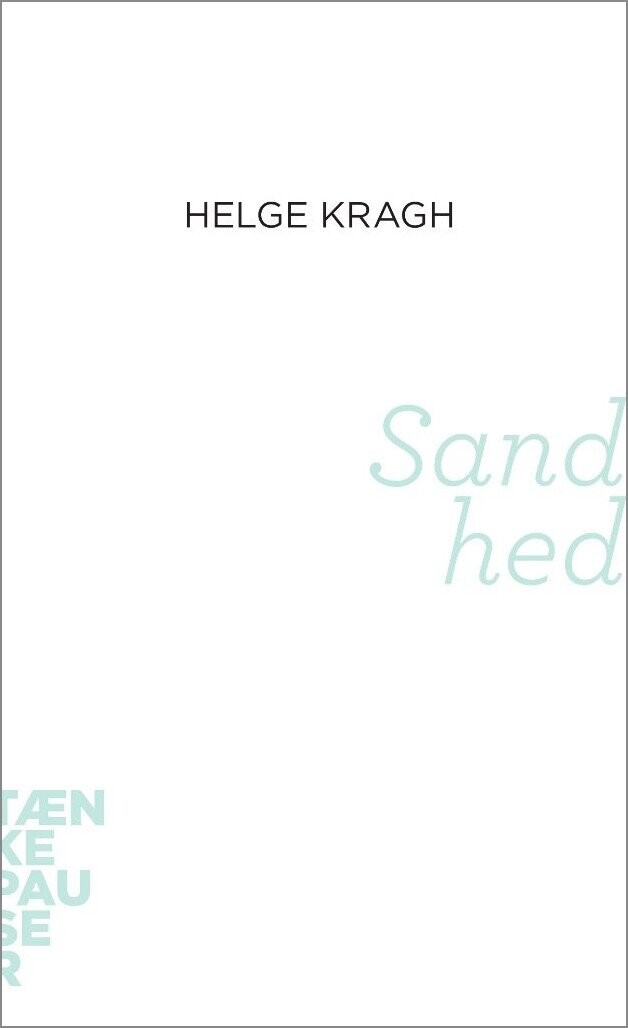 Tænkepauser - Sandhed - Helge Kragh - Bog