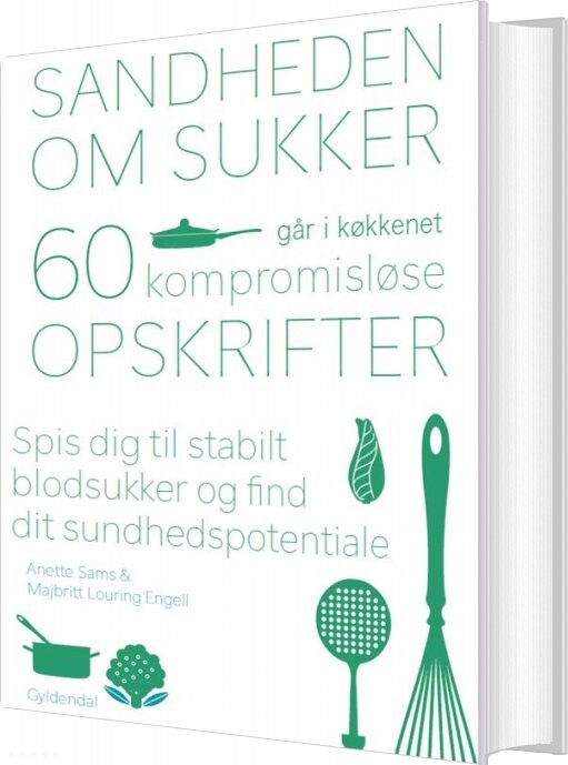 Billede af Sandheden Om Sukker - Går I Køkkenet - Anette Sams - Bog