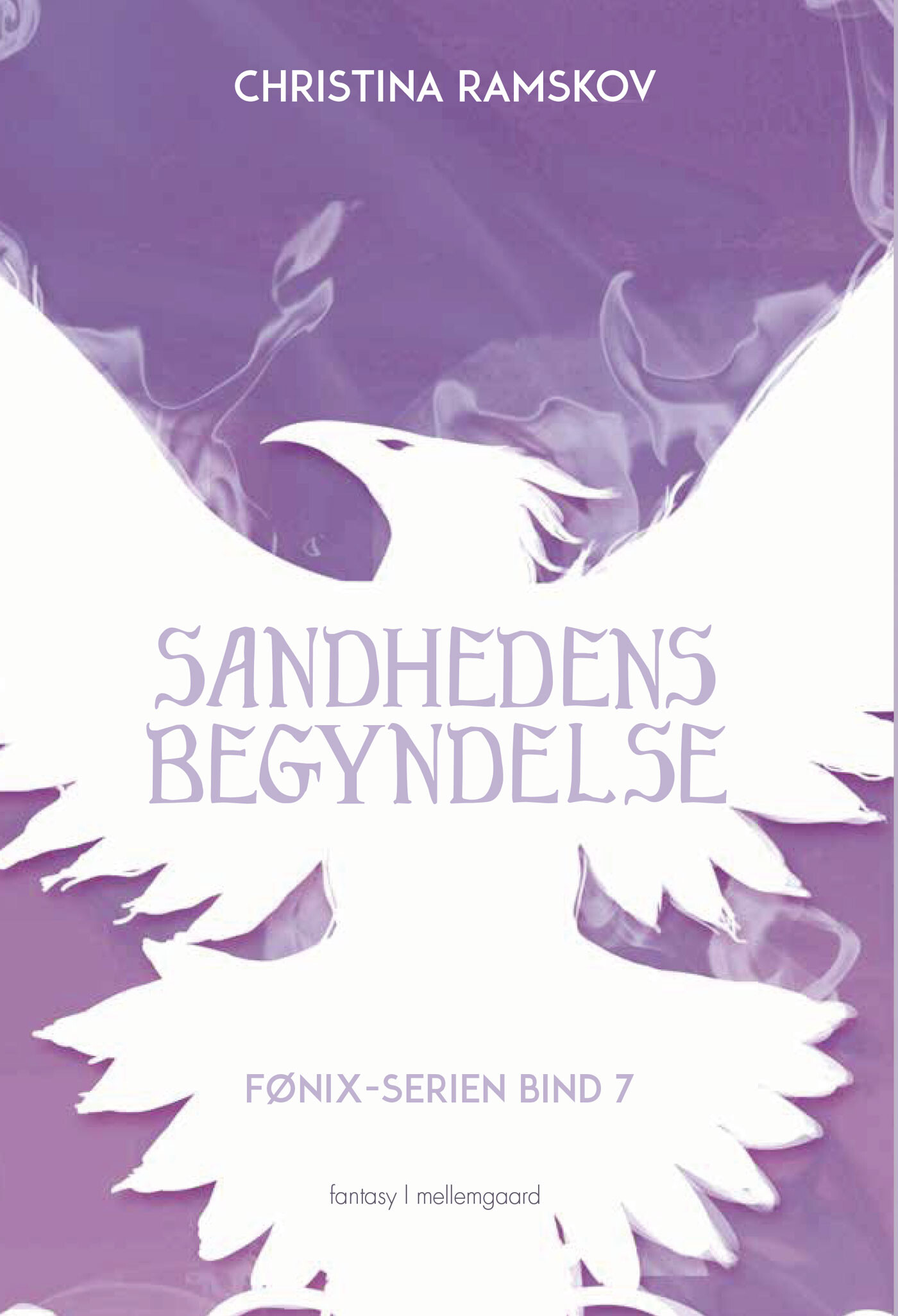 Sandhedens Begyndelse - Christina Rammskov - Bog - Mellemgaard