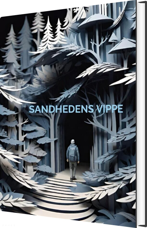 Sandhedens Vippe - Andreas Møller Klausen - Bog