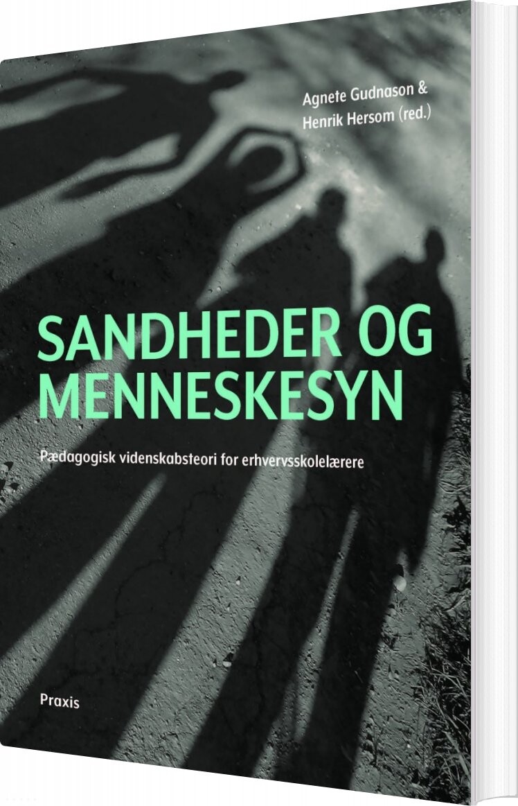 Billede af Sandheder Og Menneskesyn - Agnete Gudnason - Bog