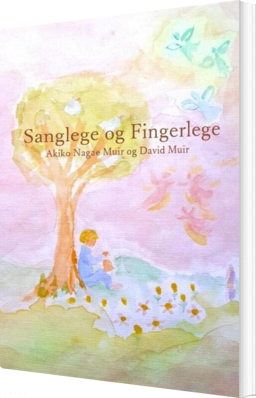 Sanglege Og Fingerlege - David Muir - Bog