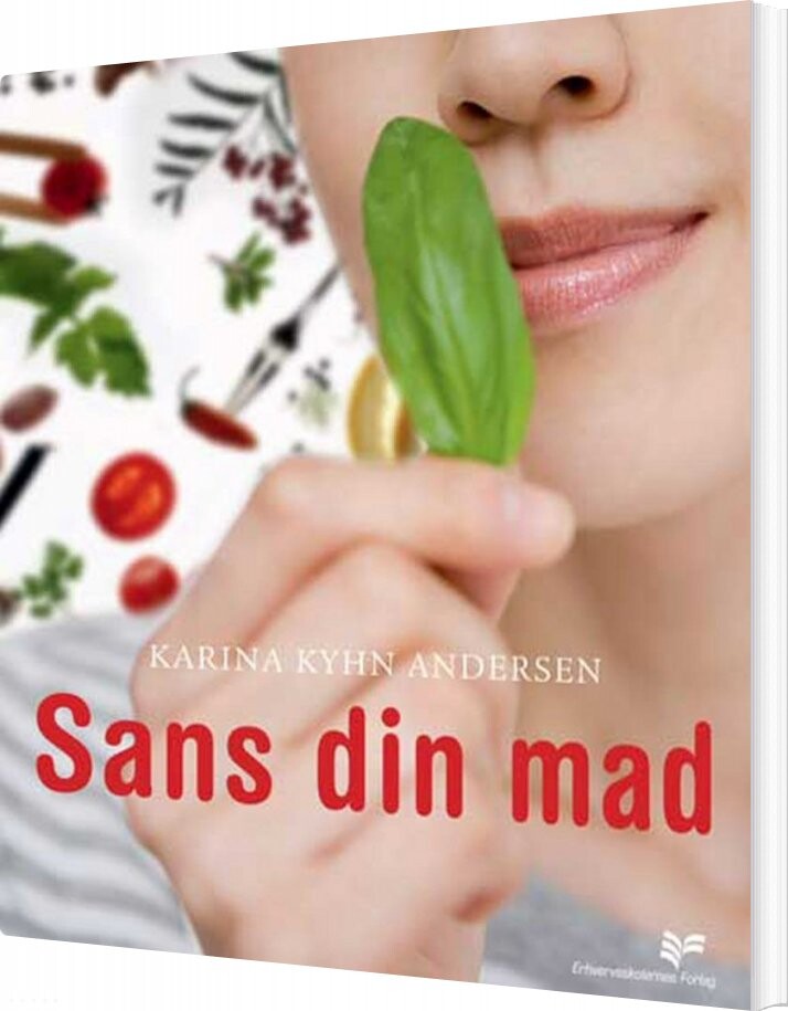 Billede af Sans Din Mad - Karina Kyhn Andersen - Bog