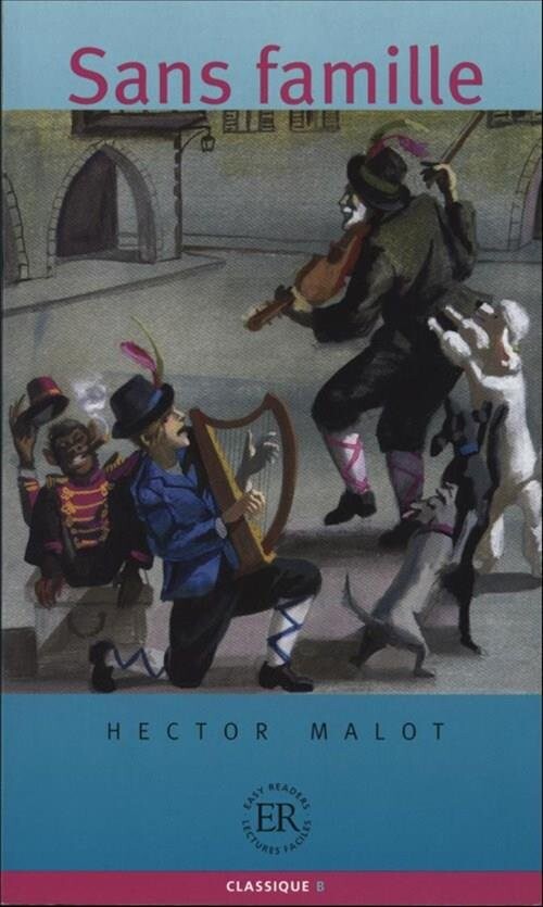 Billede af Sans Famille, Er B - Hector Malot - Fransk Bog