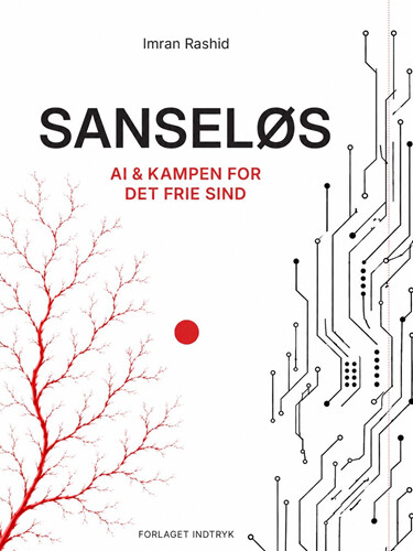 Sanseløs - Imran Rashid - Bog - Forlaget Indtryk