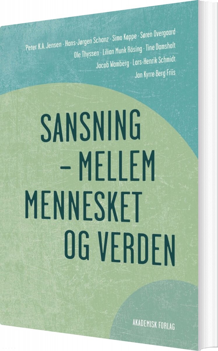 Billede af Sansning - Mellem Mennesket Og Verden - Ole Thyssen - Bog
