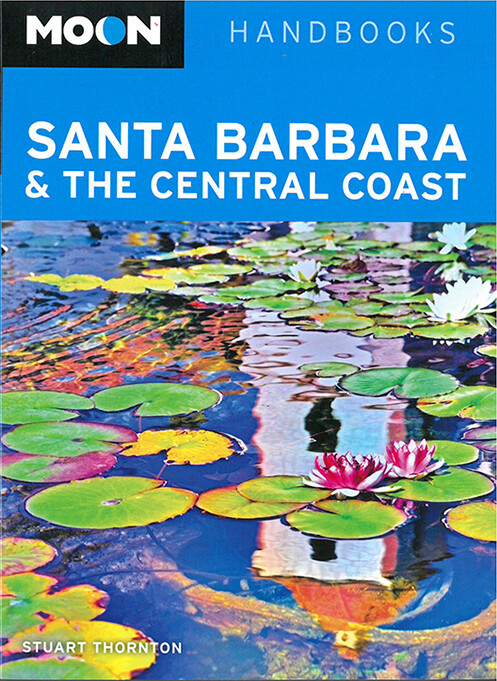 Billede af Santa Barbara & The Central Coast - Stuart Thornton - English Book