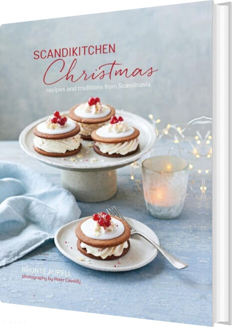 Billede af Scandikitchen Christmas: Recipes And Traditions From Scandinavia - Bronte Aurell - English Book