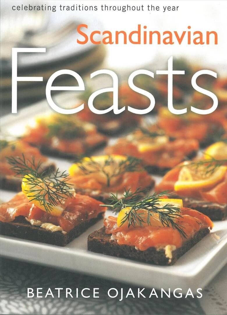 Billede af Scandinavian Feasts - Beatrice Ojakangas - English Book