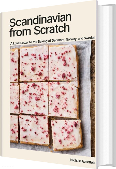 Billede af Scandinavian From Scratch - Nichole Accettola - English Book