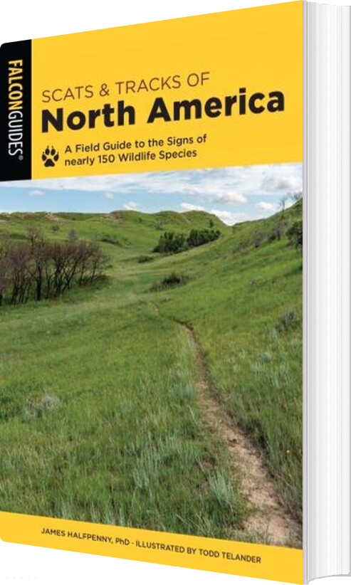 Scats And Tracks Of North America - James Halfpenny - English Book