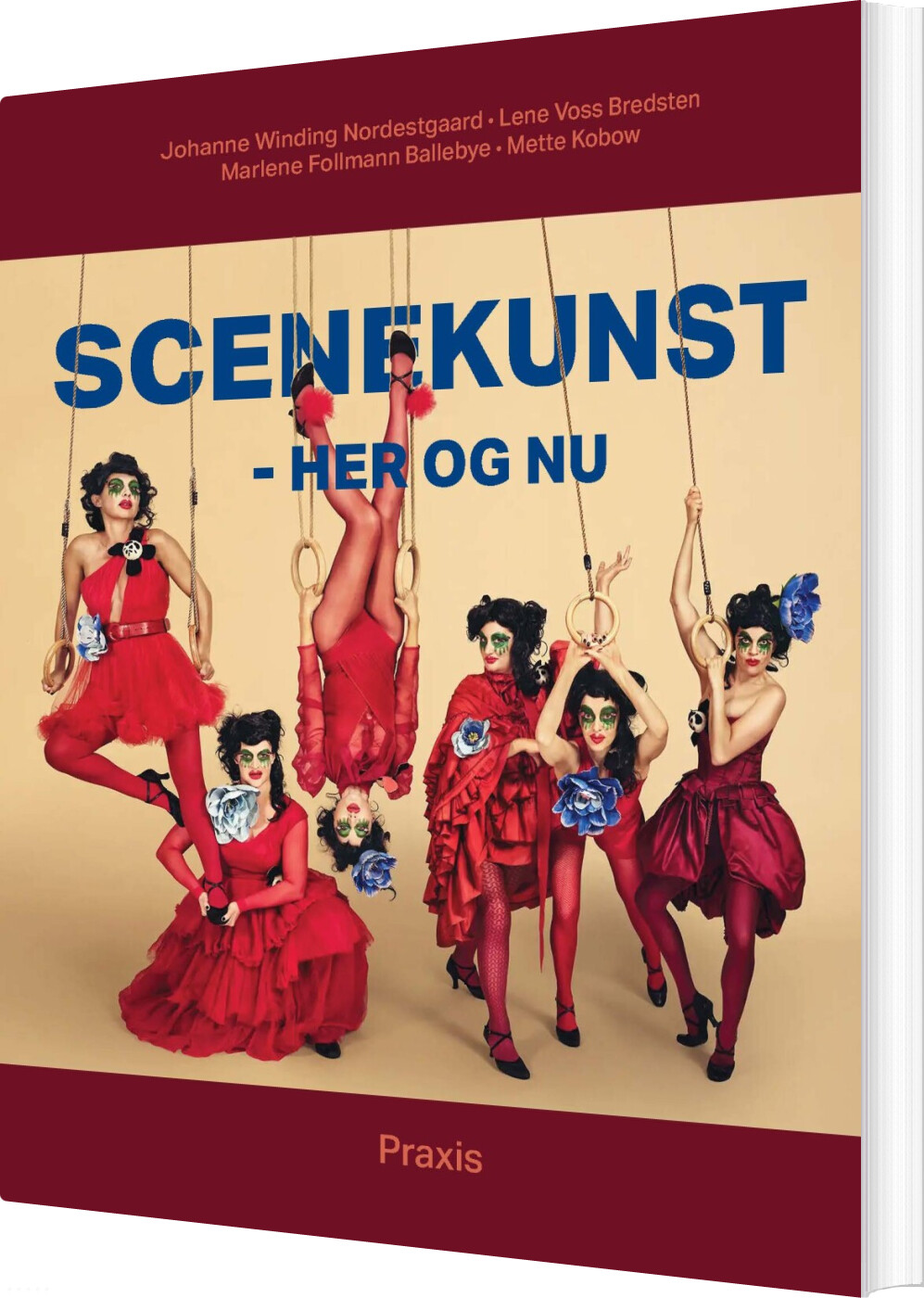 Scenekunst - Her Og Nu - Johanne Winding Nordestgaard - Bog