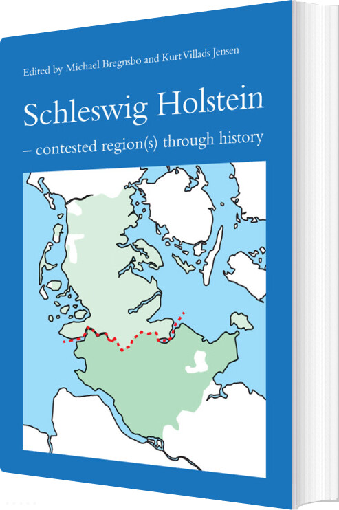 Schleswig Holstein - Michael Bregnsbo - Bog
