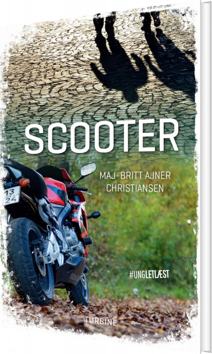 Scooter - #ungletlæst - Maj-britt Ajner Chriatiansen - Bog