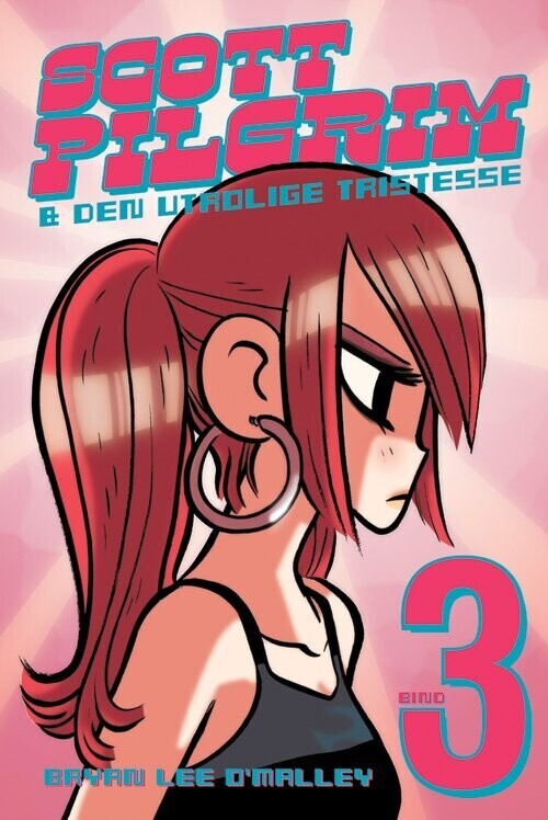 Scott Pilgrim og Den Utrolige Tristesse – Bryan Lee O’malley – Bog