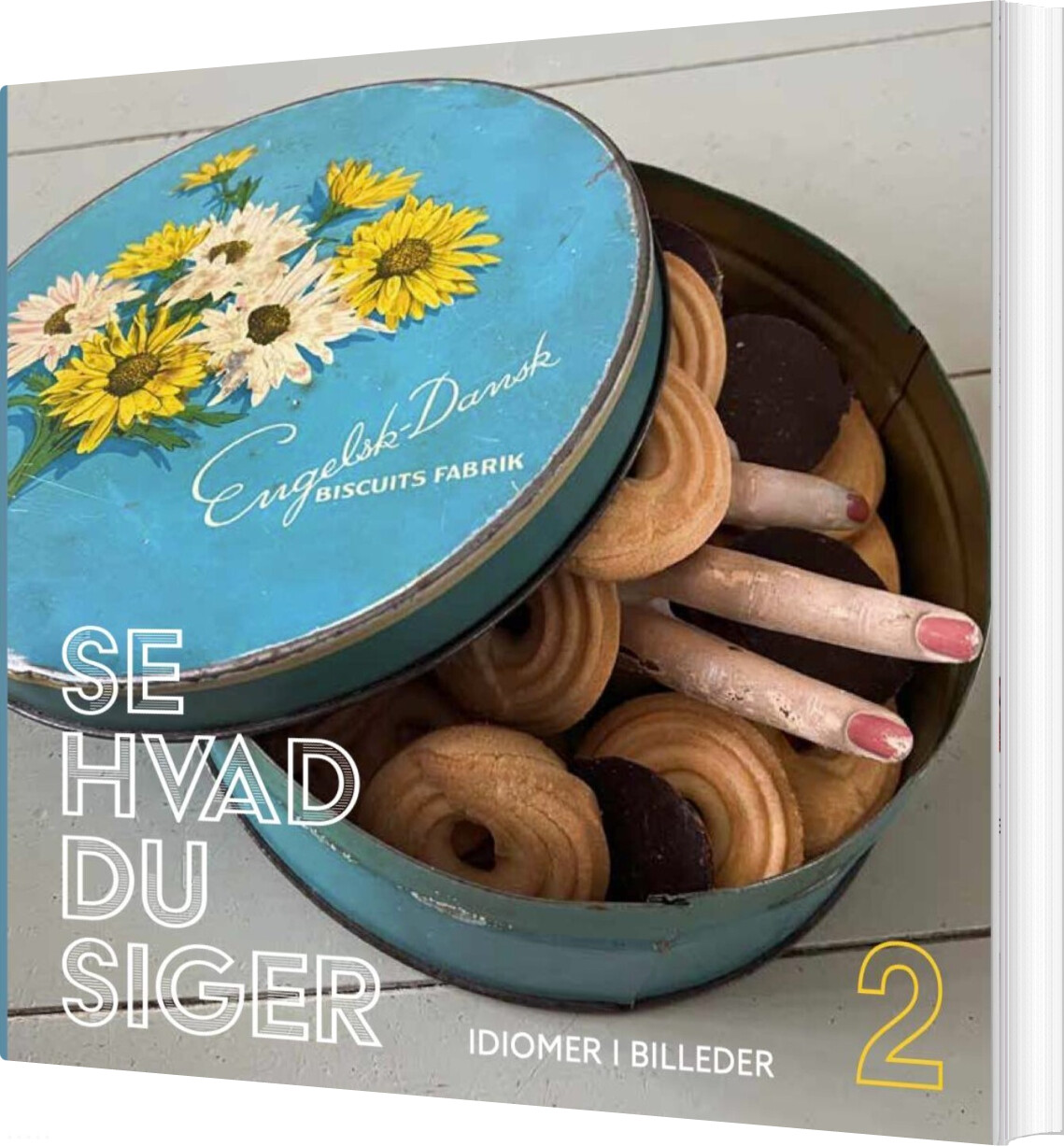 Se Hvad Du Siger 2 - Christiane Bjørg Nielsen - Bog