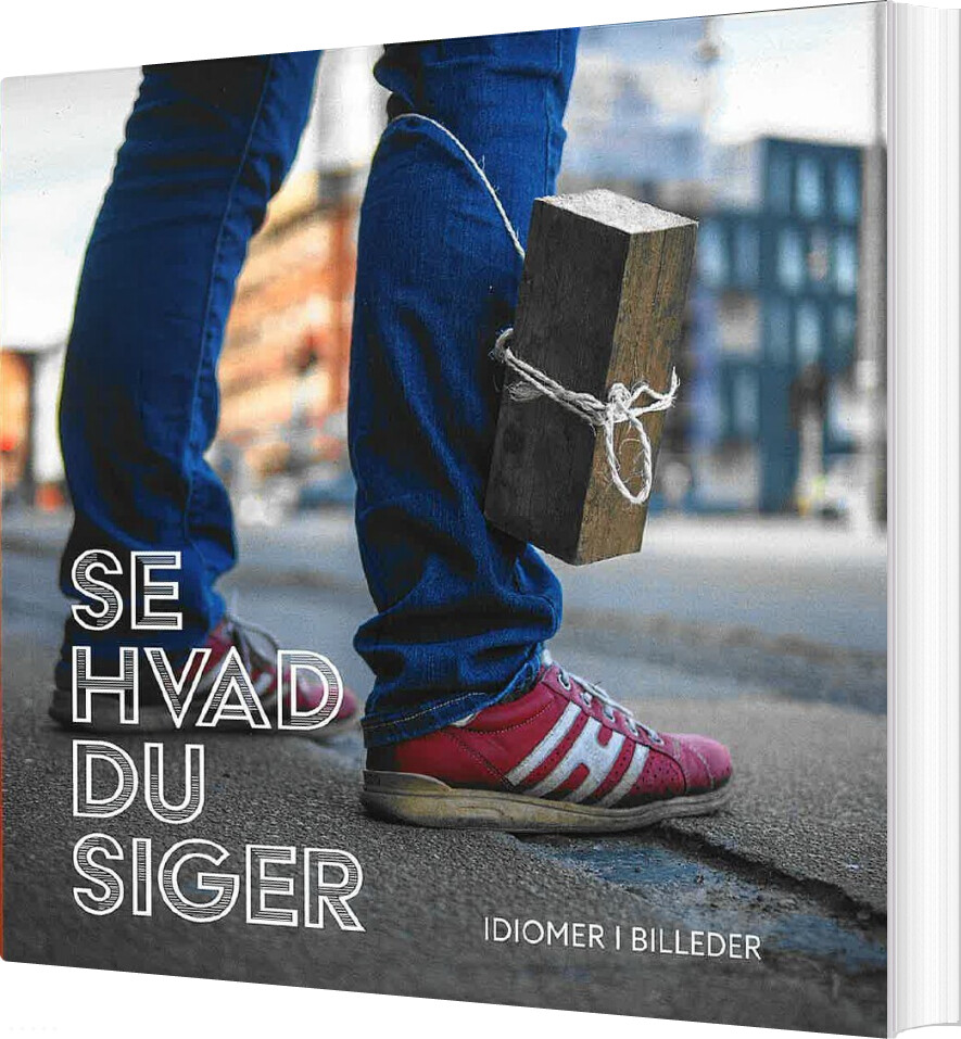 Se Hvad Du Siger - Christiane Bjørg Nielsen - Bog